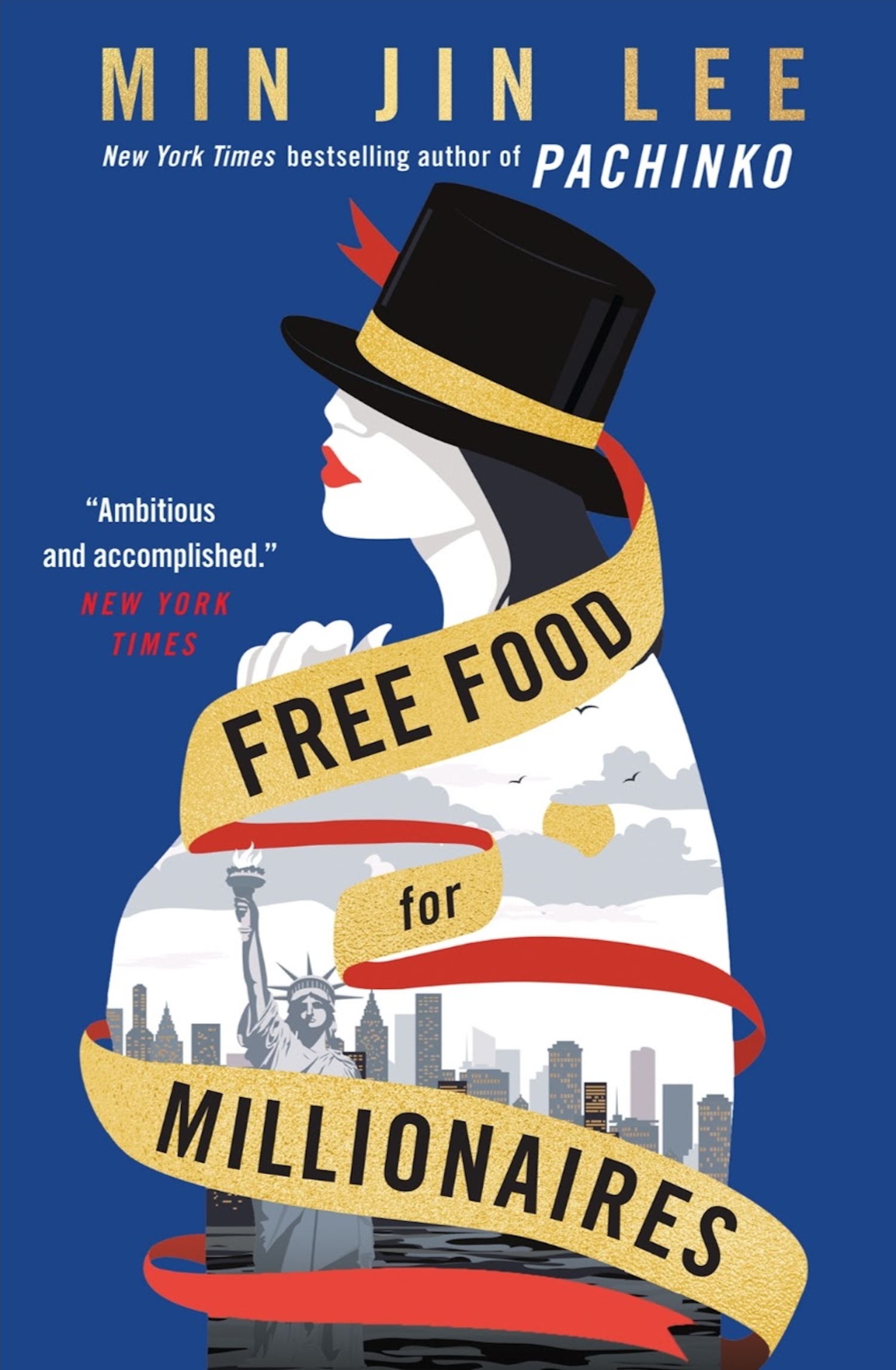 The Ending of Free Food for Millionaires by Min Jin Lee